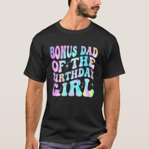 T-shirt Papa bonus de la fille d'anniversaire Tie Dye Colo