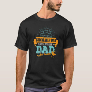 T-shirt Papa Bricklayer Profession Travail Convient À Père
