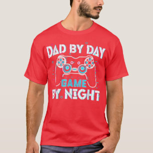 T-shirt Papa By Day Gamer By Night Video Games Lover Gamer
