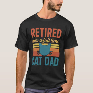 T-shirt Papa Chaton à Plein Temps Drôle Retraité Propriéta