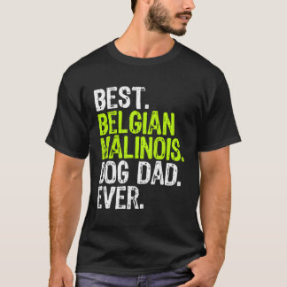 T-shirt Papa Chien Malinois Belge Fête Des Pères Drôle Amo