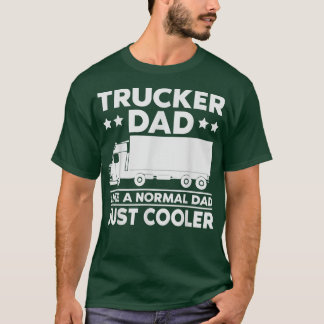 T-shirt Papa Conducteur de camion Citation Sarcastique Tru