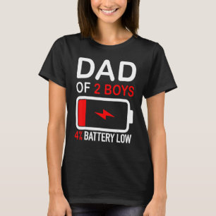 T-shirt Papa De 2 Garçons 4 Batterie Faible Fils Fête des 