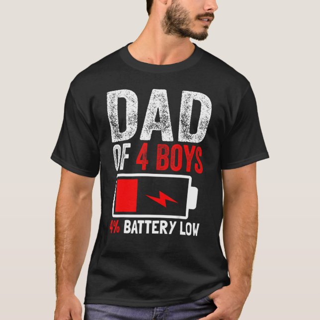 T-shirt Papa De 4 Garçons Batterie Faible De Son Fête des  (Devant)