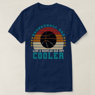 T-shirt Papa de basket-ball comme un papa ordinaire mais u