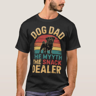 T-shirt Papa de chien Carlin L'Homme Le Mythe Vendeur de c
