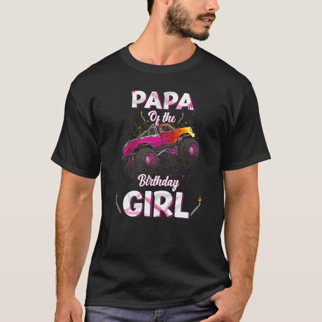 T-shirt Papa De L'Anniversaire Fille Monster Camion Annive (Devant)