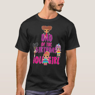 T-shirt Papa De L'Anniversaire Poupée Fille Matching Famil