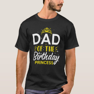 T-shirt Papa De L'Anniversaire Princesse Anniversaire Cost