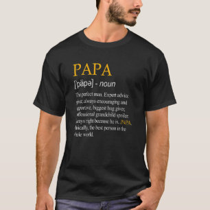 T-shirt Papa Définition Comme Un Grand-Père Ordinaire Seul