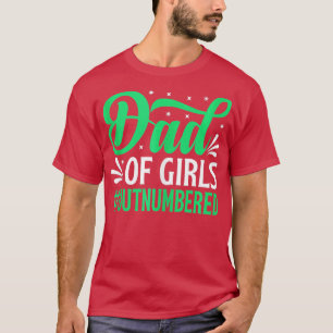 T-shirt Papa Des Filles En Nombre Supérieur Funny Fête des