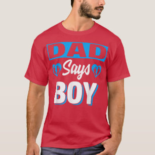 T-shirt Papa Dit Garçon Mignonne Genre Reveillez Équipe Bl