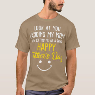 T-shirt Papa Drôle Regarde-Toi Atterrir Ma Mère Qui Me Pre