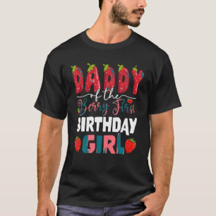 T-shirt Papa du Berry Premier anniversaire de Girl Strawbe