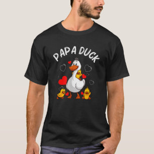 T-shirt Papa Duck Funny Duck Duck Lover Cadeau Pour Hommes