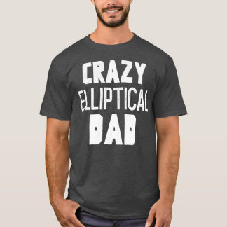 T-shirt Papa elliptique fou