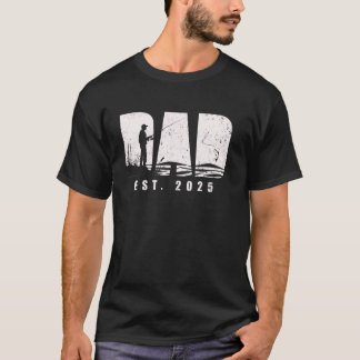T-shirt Papa Est 2025 Pêche Papa À Devenir Nouveau Papa Bé