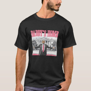 T-shirt Papa est à la maison Véritable bonhomme Donald Tru
