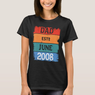 T-shirt Papa Est Jun 2008 Fier Papa Grand-père Meilleur Pa