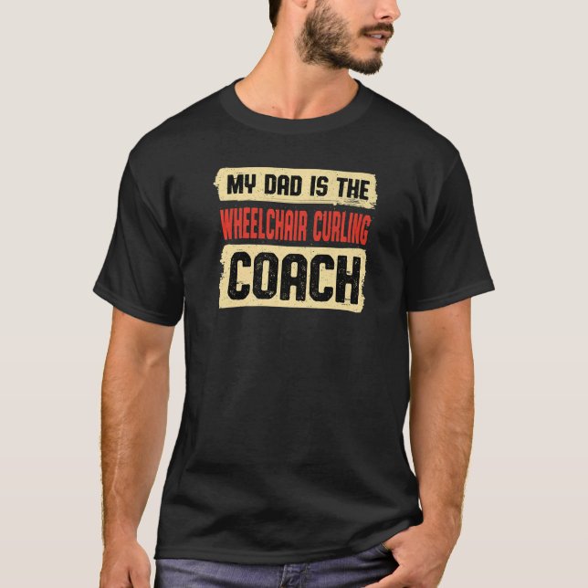 T-shirt Papa est la Fête des pères de l'entraîneur de curl (Devant)