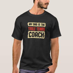 T-shirt Papa est le tennis de table entraîneur Fête des pè