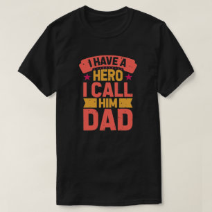 T-shirt Papa est mon héros Anniversaire ou Fête des pères