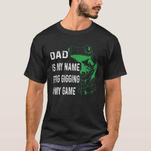 T-shirt Papa est mon nom grenouille gigging est mon jeu Gr