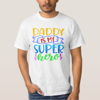 Papa Est Mon Super Héros