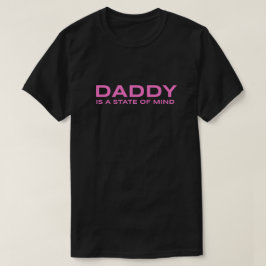 T-shirt "Papa est un état d'esprit"