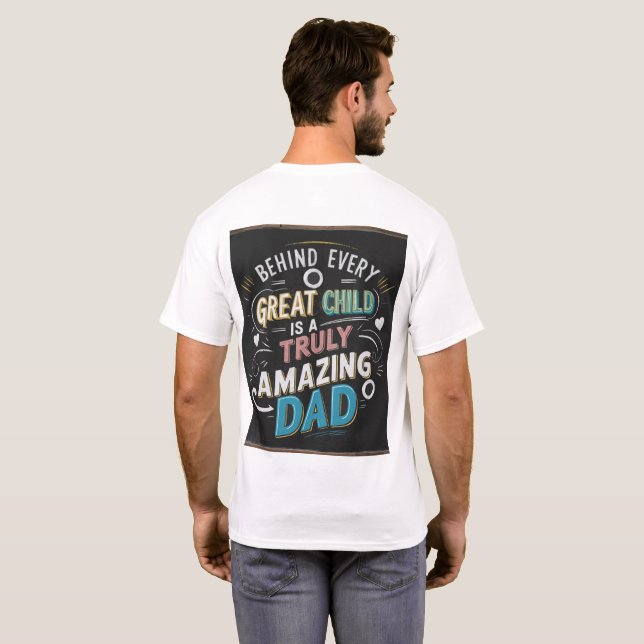 T-shirt papa Extraordinaire : Célébrez les grands  (Dos entier)