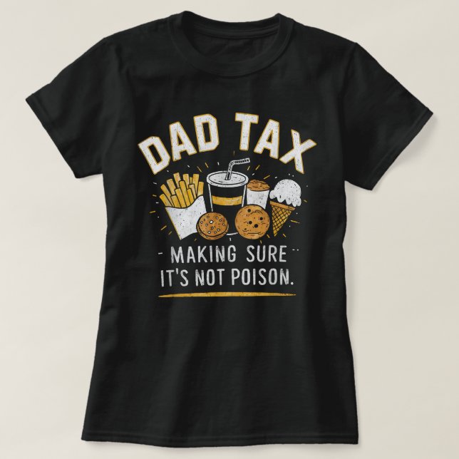 T-shirt Papa Fête des pères fiscale Drôle papa plaisanter (Design devant)