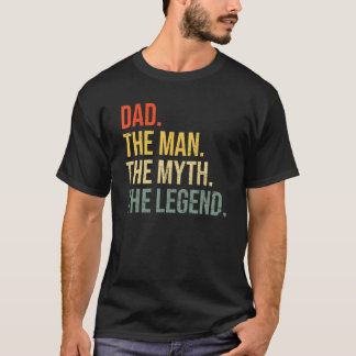 T-shirt Papa Fête des pères Papa L'Homme Le Mythe La Légen