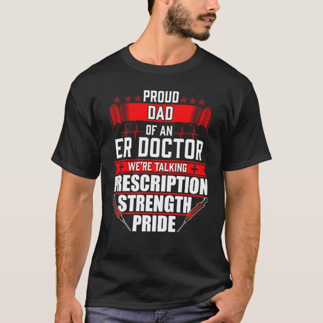 T-shirt Papa fier d'un docteur d'ER de chambre de secours (Devant)