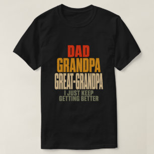 T-shirt Papa Grand-père Arrière-grand-père