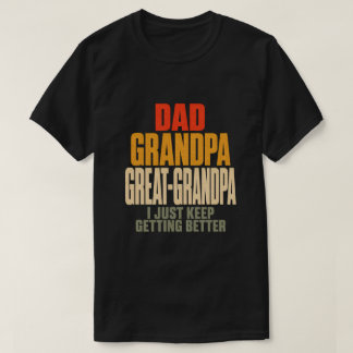 T-shirt Papa Grand-père Arrière-grand-père
