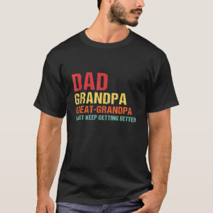 T-shirt Papa grand-père grand-grand-père continue à s'a