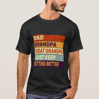 T-shirt Papa Grand-Père, Grand-Père, Je Ne Cesse Pas De Fa