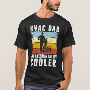 T-shirt Papa Hvac Comme Un Père Régulier Mais Pères Glaciè