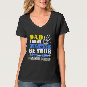 T-shirt Papa Je Serai Toujours Votre Petite Fille Financiè