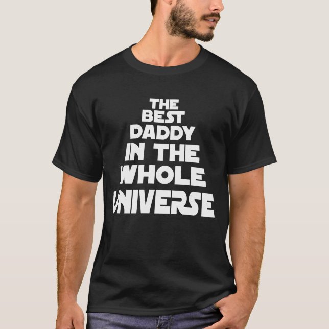 T-shirt Papa, Je T'Aime Dans Tous Les Univers (Devant)