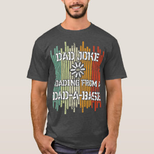 T-shirt Papa Joie chargement Fête des pères, Base de donné