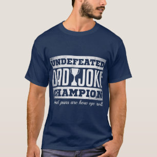 T-shirt Papa Joke Champion t drôle fête des pères cadeau m