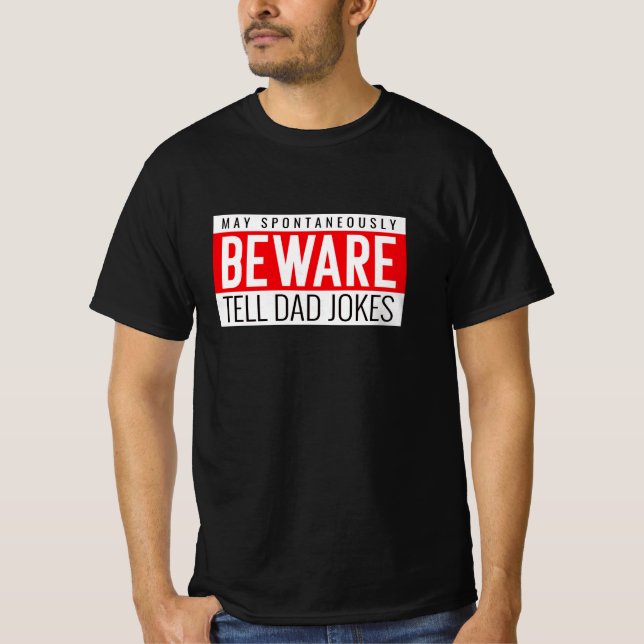 T-SHIRT PAPA JOKES BEWARE HUMOUR (Devant)