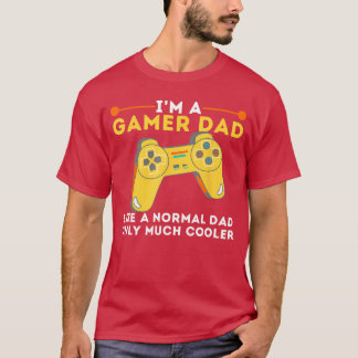 T-shirt Papa joueur comme un papa normal jeu vidéo jeu pèr