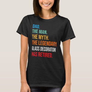 T-shirt Papa Le Légendaire Décorateur De Verre A Retraité