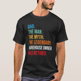T-shirt Papa Le Légendaire Propriétaire De L'Entrepôt A Re