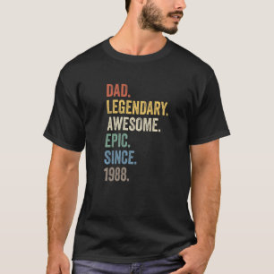 T-shirt Papa légendaire épopée incroyable depuis 1988 Birt