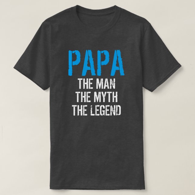 T-SHIRT PAPA L'HOMME LE MYTHE LA LÉGENDE (Design devant)