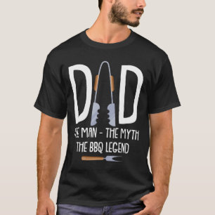 T-shirt Papa L'Homme Le Mythe La Légende Du Bbq Rbecue Drô