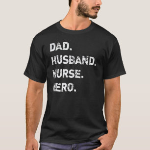 T-shirt Papa mari infirmier IDE AS AP infirmier héros pro